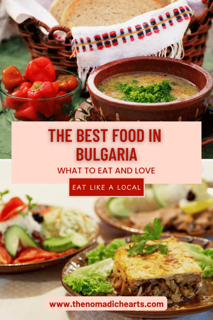 The Best Food in Bulgaria - The Nomadic Hearts
