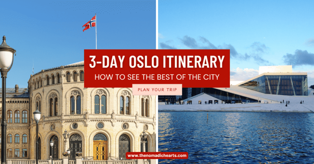 Our Oslo 3-Day Itinerary: How to See the Best of the City